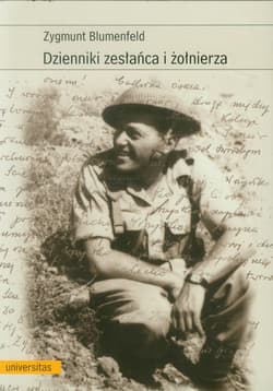 Dzienniki zesłańca i żołnierza - Zygmunt Blumenfeld