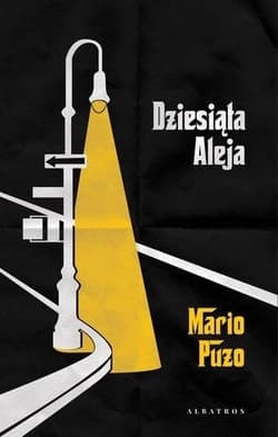 Dziesiąta Aleja - Mario Puzo