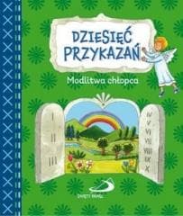 Dziesięć przykazań. Modlitwa chłopca - Praca zbiorowa
