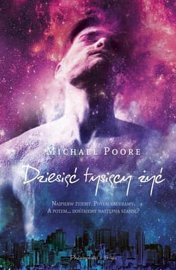 Dziesięć tysięcy żyć - Michael Poore