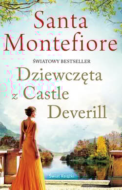 Dziewczęta z Castle Deverill - Santa  Montefiore