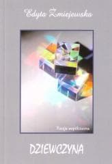 Dziewczyna - Edyta Żmiejewska