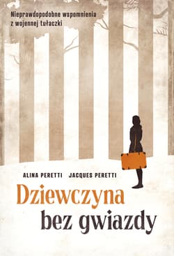 Dziewczyna bez gwiazdy - Peretti Alina