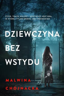Dziewczyna bez wstydu - Malwina Chojnacka