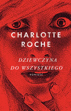 Dziewczyna do wszystkiego - ebook - Charlotte Roche