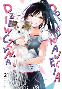 Dziewczyna do wynajęcia. Tom 21 - Miyajima Reiji