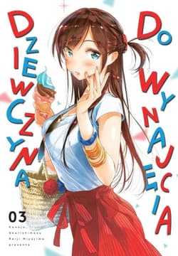 Dziewczyna do wynajęcia. Tom 3 - Miyajima Reiji
