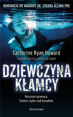 Dziewczyna kłamcy - Catherine Ryan Howard