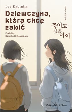Dziewczyna, którą chcę zabić - Lee Kkotnim