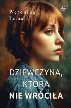 Dziewczyna, która nie wróciła