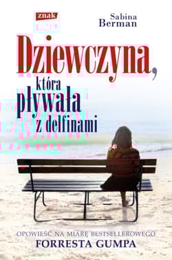 Dziewczyna, która pływała z delfinami