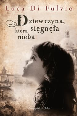 Dziewczyna,która sięgnęła nieba - ebook - Luca Di Fulvio