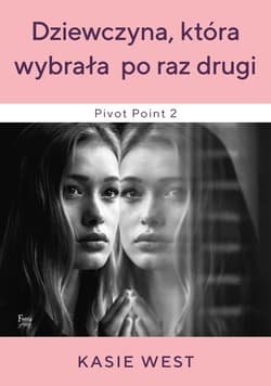 Dziewczyna, która wybrała po raz drugi - ebook - Kasie West