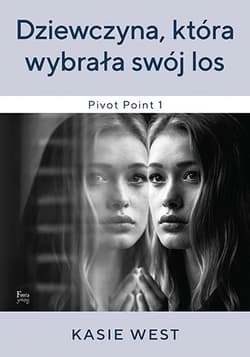 Dziewczyna która wybrała swój los
