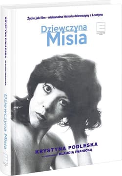 Dziewczyna Misia - Klaudia Iwanicka, Krystyna Podleska