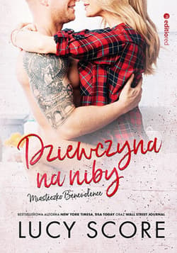 Dziewczyna na niby. Miasteczko Benevolence - ebook - Lucy Score