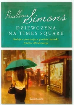 Dziewczyna na Times Square - Paullina Simons