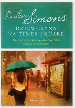Dziewczyna na Times Square - Paullina Simons