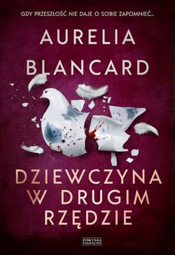 Dziewczyna w drugim rzędzie - ebook - Aurelia Blancard