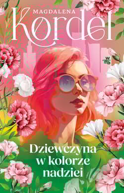 Dziewczyna w kolorze nadziei