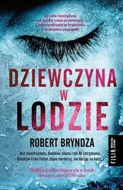 Dziewczyna w lodzie - Robert Bryndza