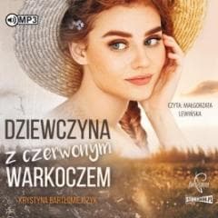 Dziewczyna z czerwonym warkoczem audiobook - Krystyna Bartłomiejczyk