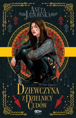 Dziewczyna z dzielnicy cudów. Nikita wyd. 3 - Aneta Jadowska