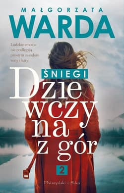 Dziewczyna z gór Śniegi - Małgorzata Warda