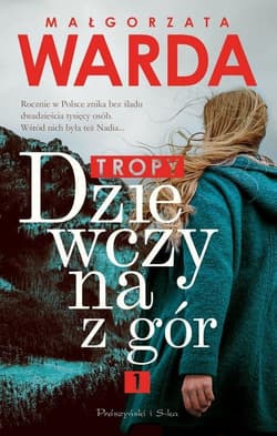Dziewczyna z gór Tropy - Małgorzata Warda