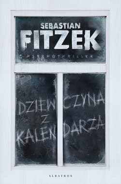 Dziewczyna z kalendarza - Sebastian Fitzek