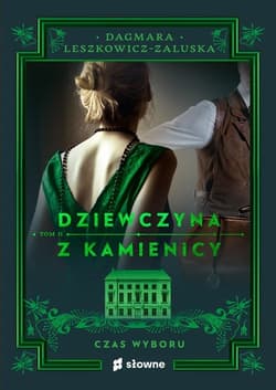 Dziewczyna z kamienicy Czas wyboru