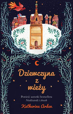 Dziewczyna z wieży - ebook - Katherine Arden