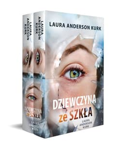 Dziewczyna ze szkła / Rysa na szkle Pakiet - Laura Anderson Kurk