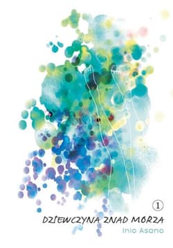 Dziewczyna znad morza 1 - Asano Inio