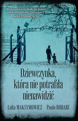 Dziewczynka, która nie potrafiła nienawidzić - ebook