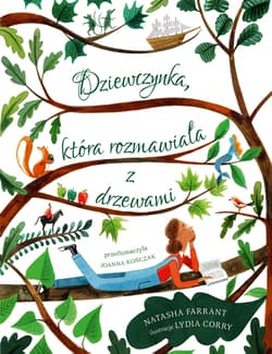 Galeria - zdjęcie nr. 2 - Dziewczynka, która rozmawiała z drzewami