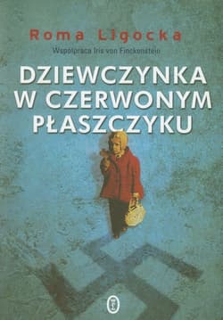 Dziewczynka w czerwonym płaszczyku - Roma Ligocka