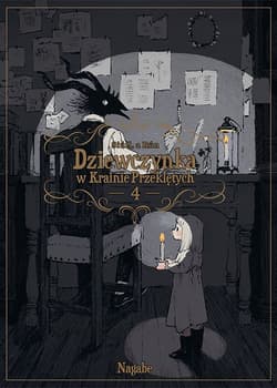 Dziewczynka w Krainie Przeklętych. Tom 4 - Nagabe