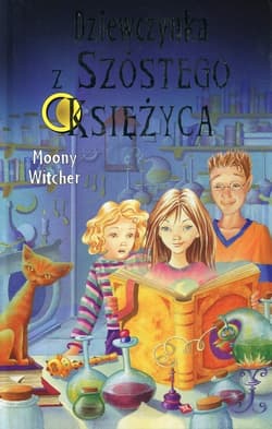 Dziewczynka z Szóstego Księżyca 1