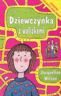 Dziewczynka z walizkami - Jacqueline Wilson