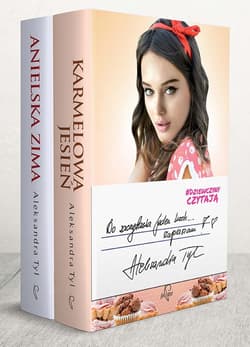 Dziewczyny czytają: Karmelowa jesień / Anielska zima Pakiet - Aleksandra Tyl