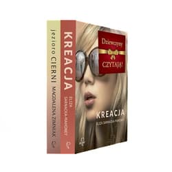Dziewczyny czytają Kreacja / Jezioro cierni Pakiet - Eliza Sarnacka-Mahoney, Magdalena Zimniak
