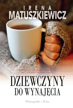 Dziewczyny do wynajęcia - ebook - Irena Matuszkiewicz