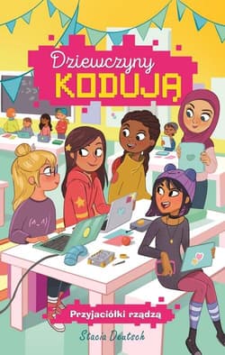Dziewczyny kodują Tom 2 Przyjaciółki rządzą - Deutsch Stacia