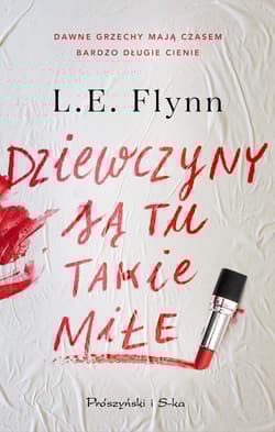 Dziewczyny są tu takie miłe - Flynn Laurie Elizabeth