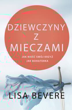 Dziewczyny z mieczami - Bevere Lisa