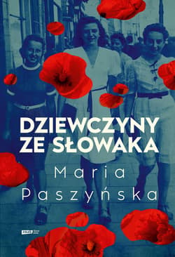 Dziewczyny ze Słowaka - ebook - Maria Paszyńska
