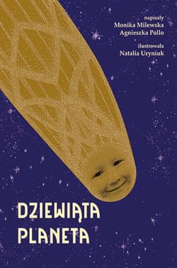 Dziewiąta planeta - Milewska Monika