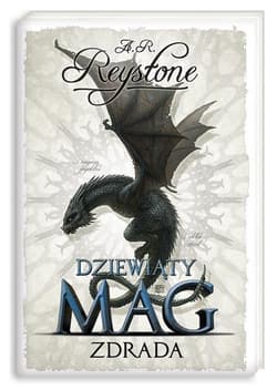 Dziewiąty Mag 2. Zdrada - A.R. Reystone