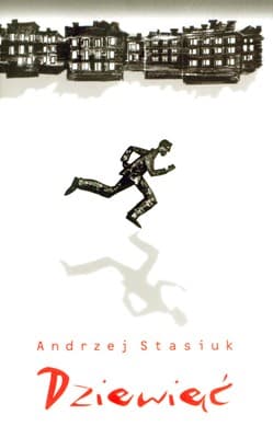 Dziewięć - Andrzej Stasiuk